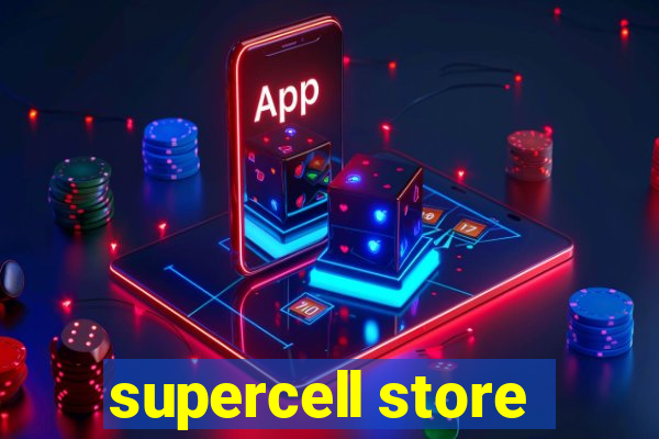 supercell store